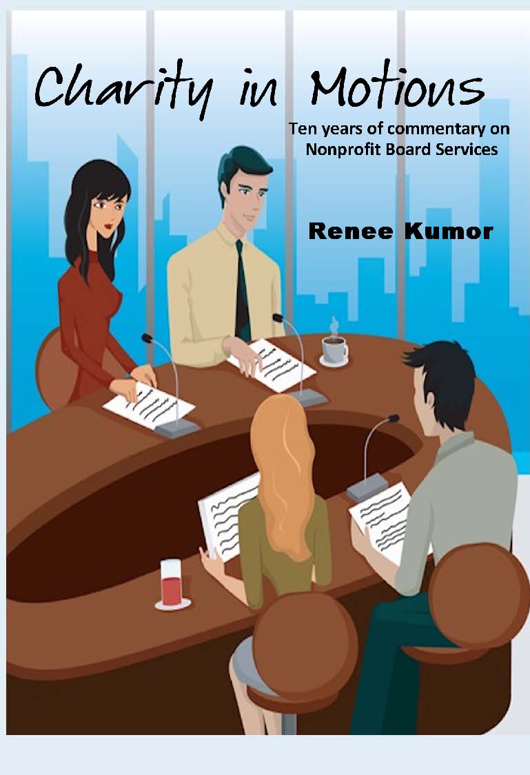 Cover of Charity in Motions: Ten Years of Commentary on Nonprofit Board Service