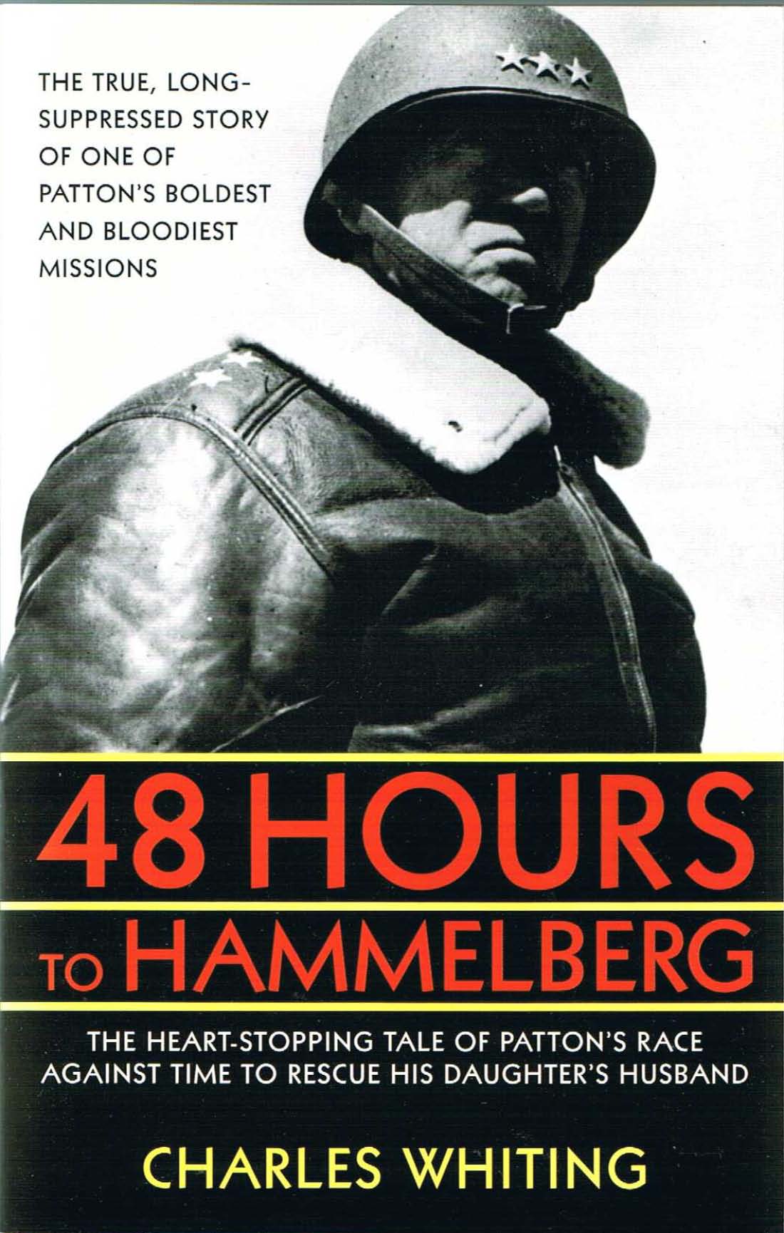 Cover of 48 Hours to Hammelburg: Patton’s Secret Mission