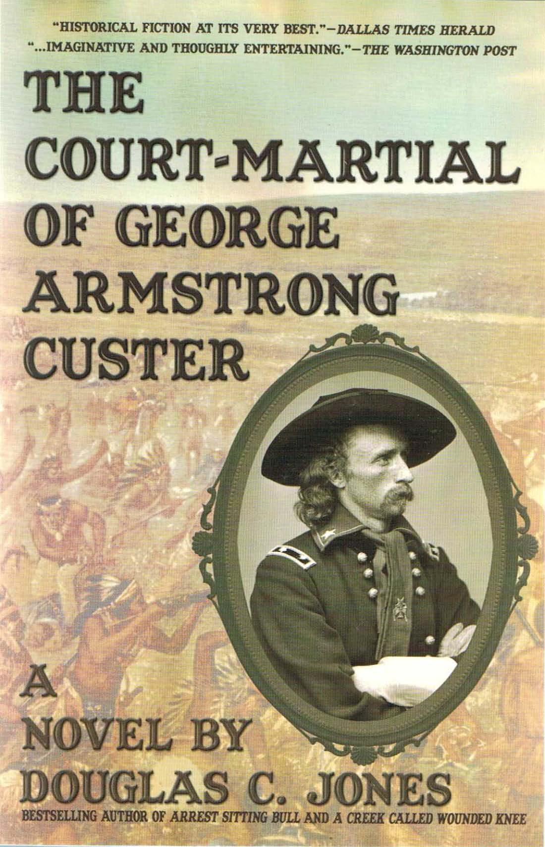 Cover of The Court-Martial  of George Armstrong Custer