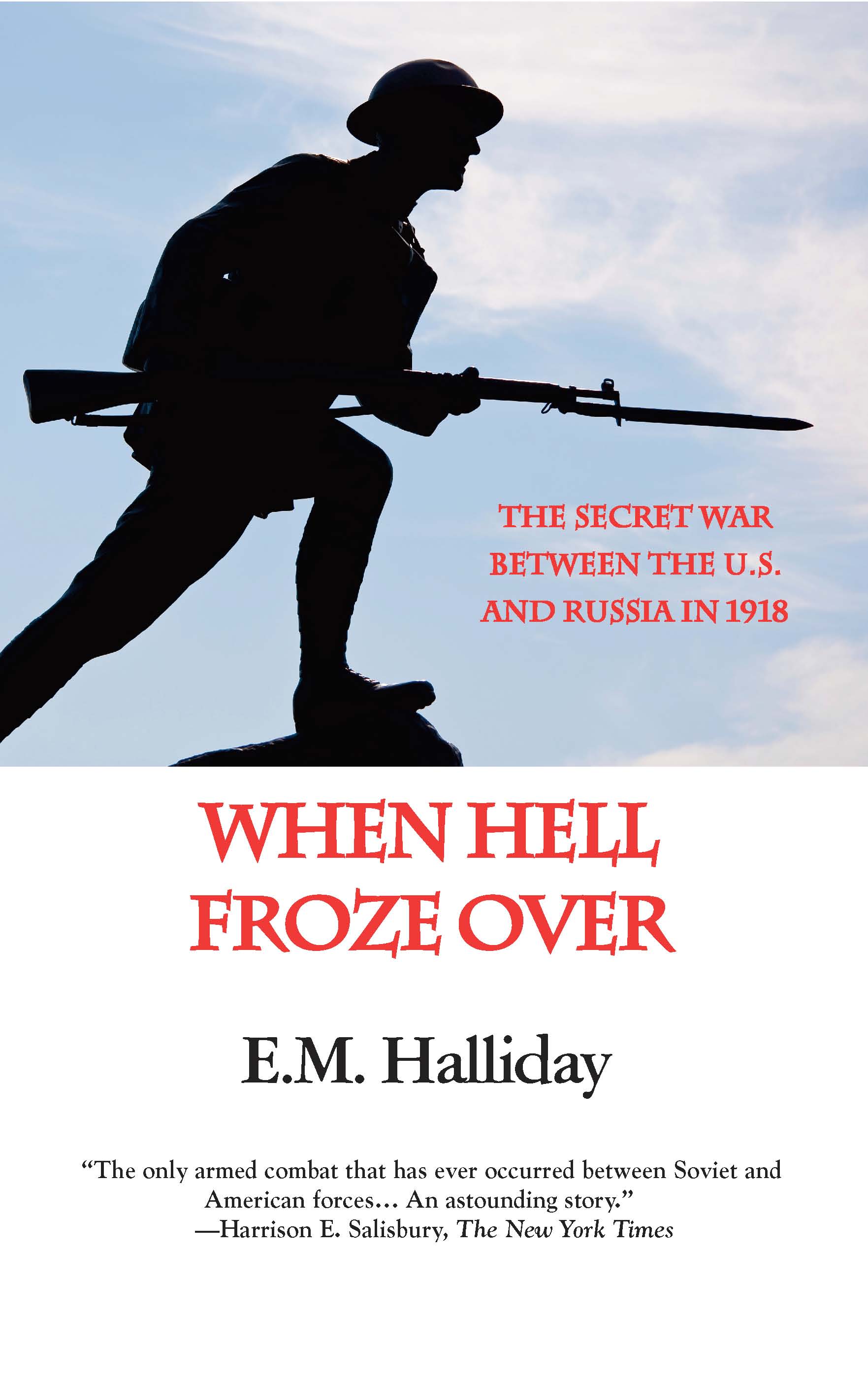 Cover of When Hell Froze Over—The Secret War Between the U.S. and Russia in 1918 (Tr)