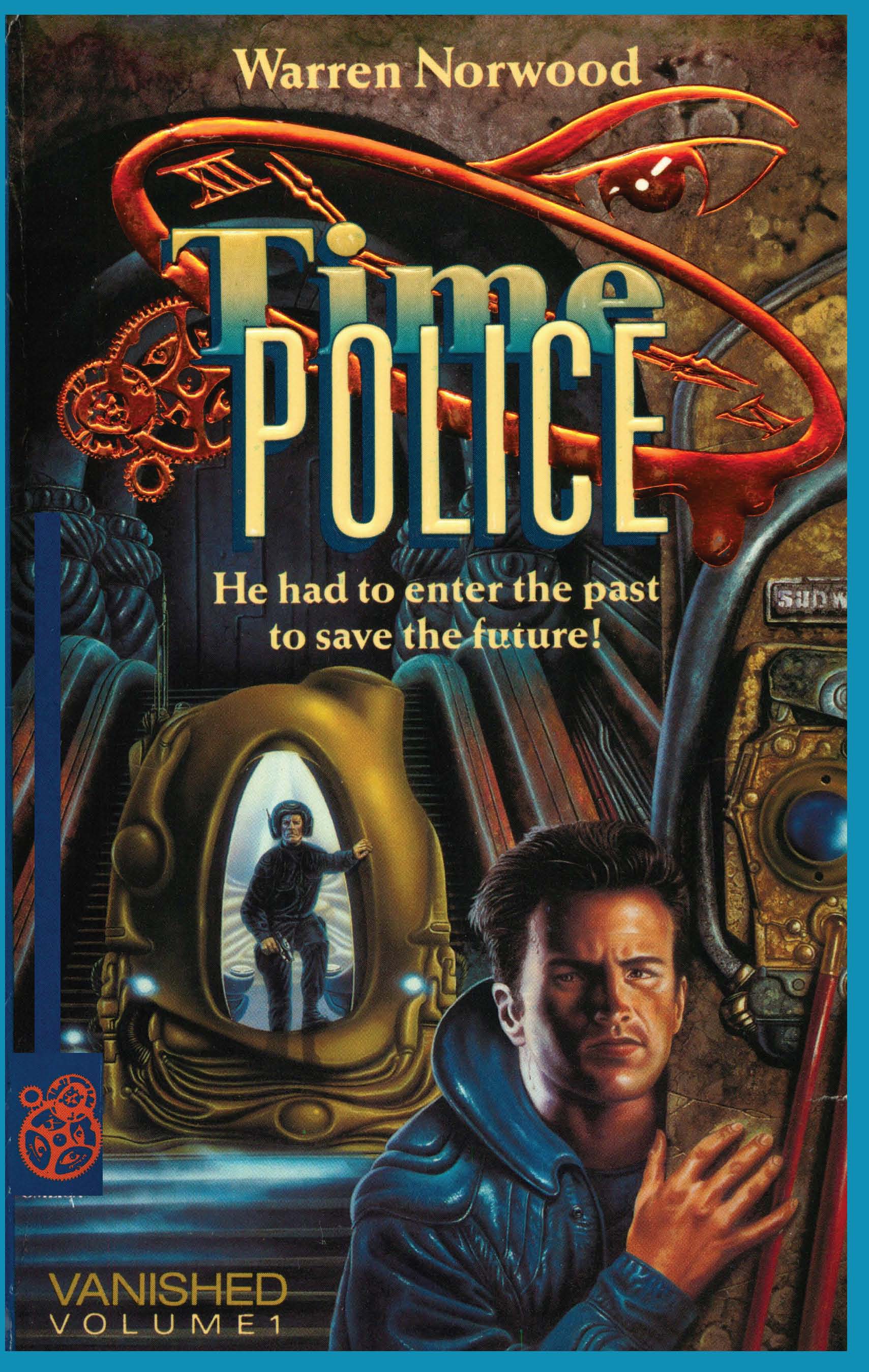 Cover of Time Police, Vanished