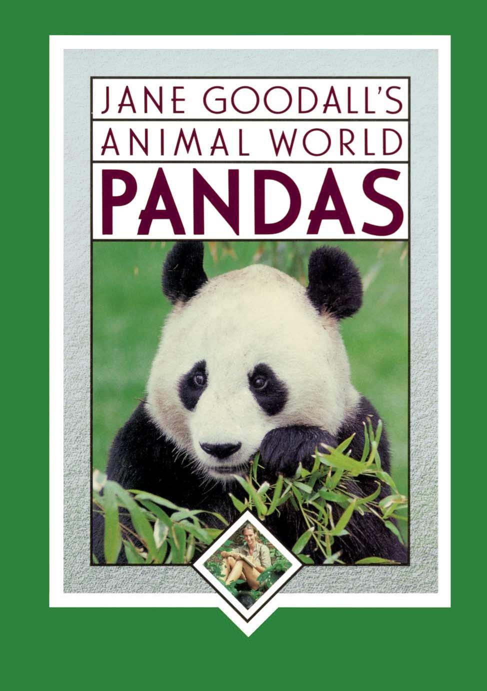 Cover of Jane Goodall's Animal World, Pandas (HC)