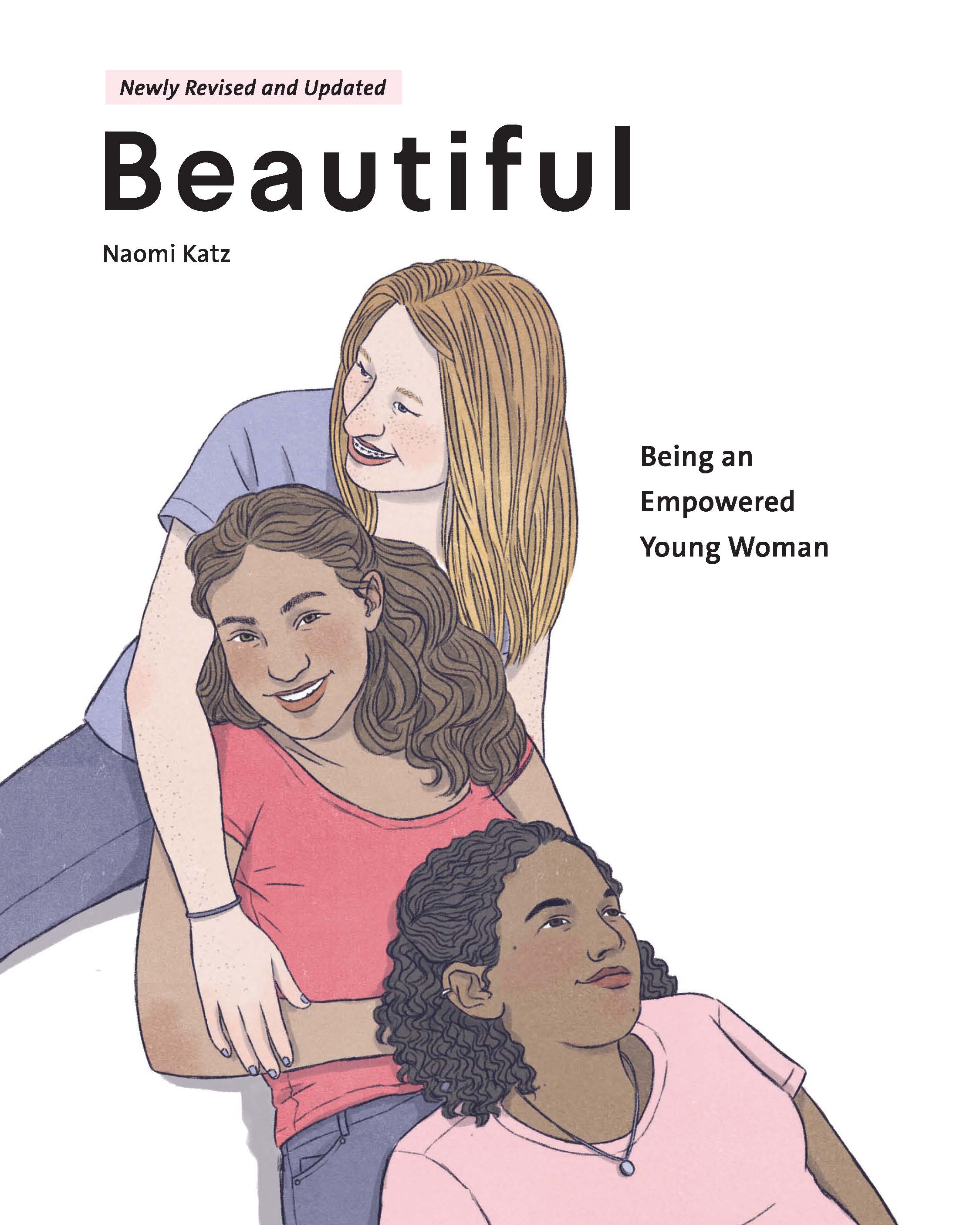 Cover of Beautiful, Being an Empowered Young Woman (2nd Ed.)