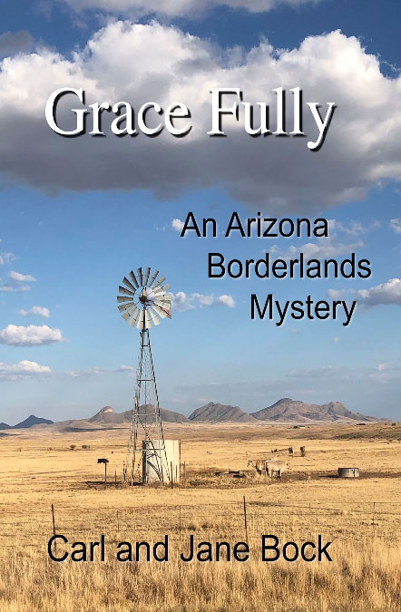 Cover of Grace Fully: An Arizona Borderlands Mystery