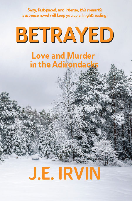Cover of Betrayed—Love And Murder In The Adirondacks